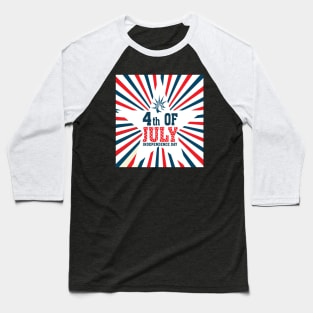 Fourth of July Celebration Apparels Baseball T-Shirt